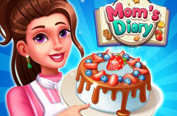 Moms Diary : Cooking Games