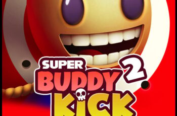 Super Buddy Kick 2